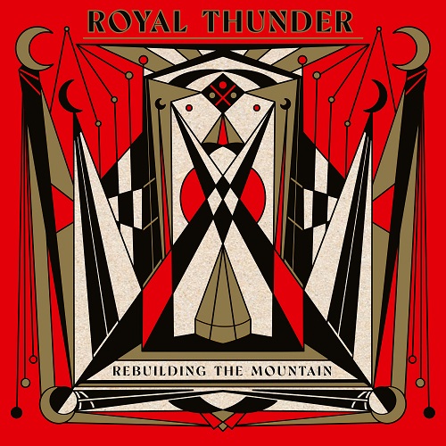 Royal Thunder - Rebuilding The Mountain 2023