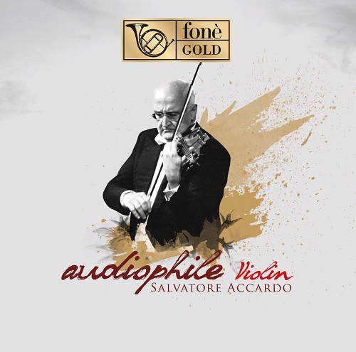 Salvatore Accardo - Audiophile Violin 2016