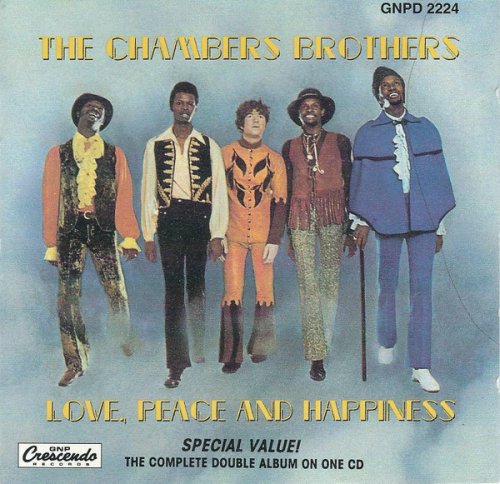 The Chambers Brothers – Love, Peace And Happiness / Live At Bill Graham's Fillmore East (1969)