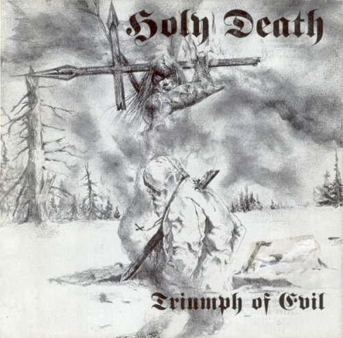 Holy Death - Triumph Of Evil (1996)