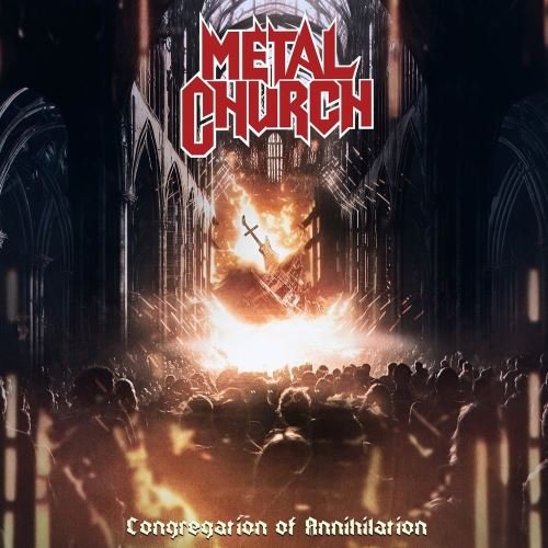 Metal Church - Congregation Of Annihilation (2023)