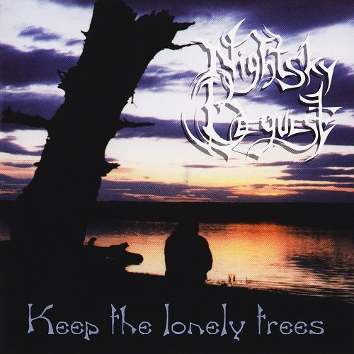 Nightsky Bequest - Keep The Lonely Trees (1996)