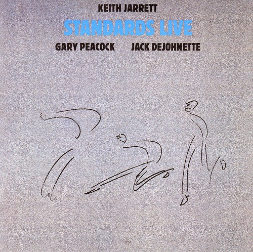Keith Jarrett, Gary Peacock, Jack DeJohnette - Standards Live (2018) 1985