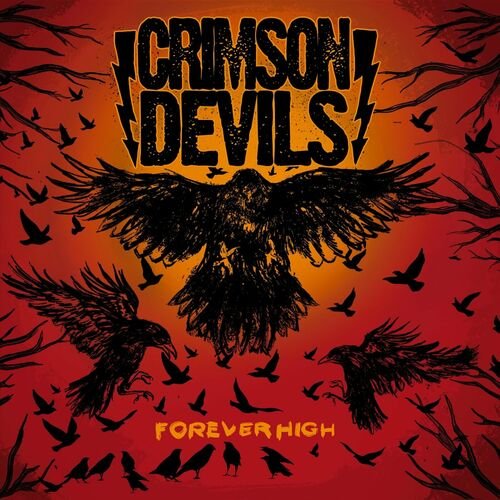 Crimson Devils - Forever High (2023) [WEB]
