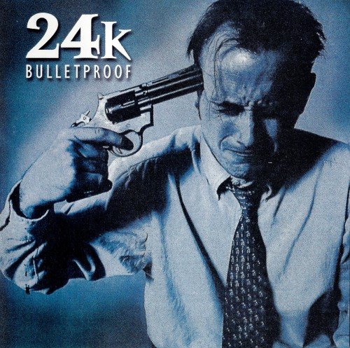 24k (Phil Naro) - Bulletproof (2001)