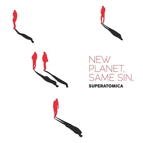 Superatomica - New Planet Same Sin (2023) [WEB]