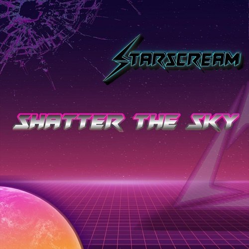 Starscream - Shatter The Sky [EP | WEB] (2023)