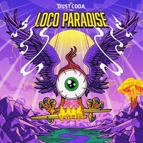 The Dust Coda - Loco Paradise (2023) [WEB]
