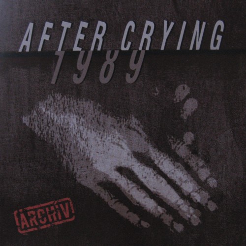After Crying - 1989 1989 (2009)