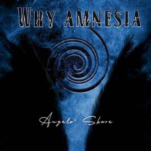 Why Amnesia - Angels' Share [WEB] (2023)