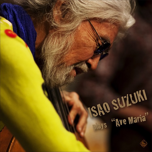Isao Suzuki - Plays "Ave Maria" 2015