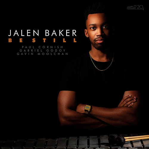 Jalen Baker - Be Still 2023