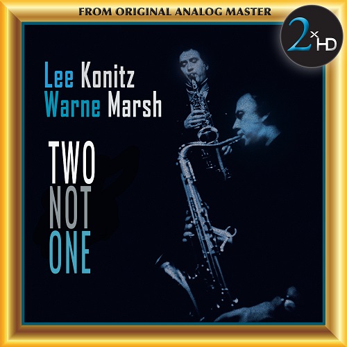 Lee Konitz, Warne Marsh - Two Not One (2017) 1975
