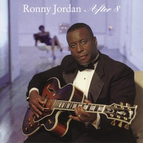 Ronny Jordan - After 8 2004