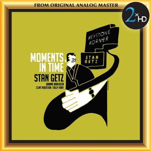 Stan Getz - Moments In Time (2016) 1976