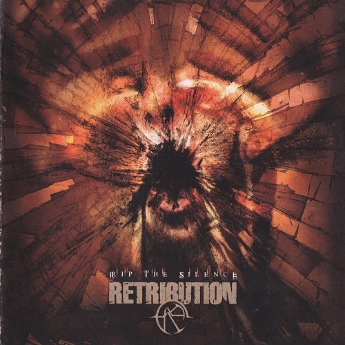 Retribution - Rip the Silence (EP) 2010