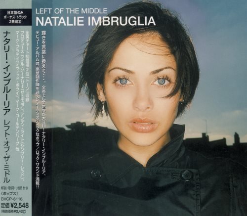 Natalie Imbruglia - Left Of The Middle [Japanese Edition] (1997) [1998]