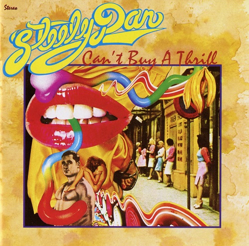 Steely Dan - Can't Buy A Thrill (2023) 1972