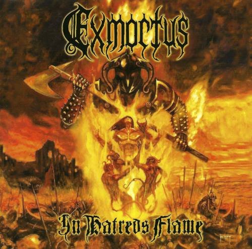 Exmortus - In Hatred's Flame (2008)