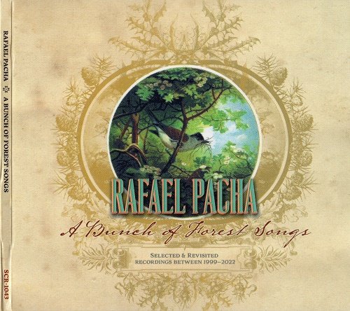 Rafael Pacha - A Bunch Of Forest Songs (2023)