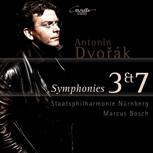 Antonín Dvořák, Staatsphilharmonie Nürnberg, Marcus Bosch - Symphonies 3 & 7 2012