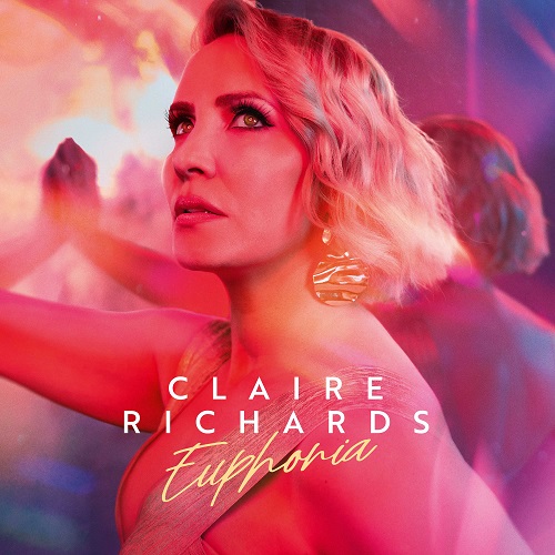 Claire Richards - Euphoria (Deluxe Edition) 2023