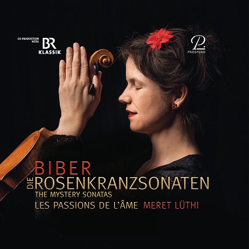 Meret Lüthi & Les Passions de l'Âme - Biber: The Mystery (Rosary) Sonatas 2023