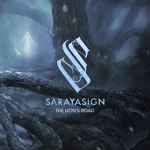 Sarayasign - The Lion's Road 2023