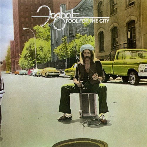 Foghat - Fool For The City (1975)
