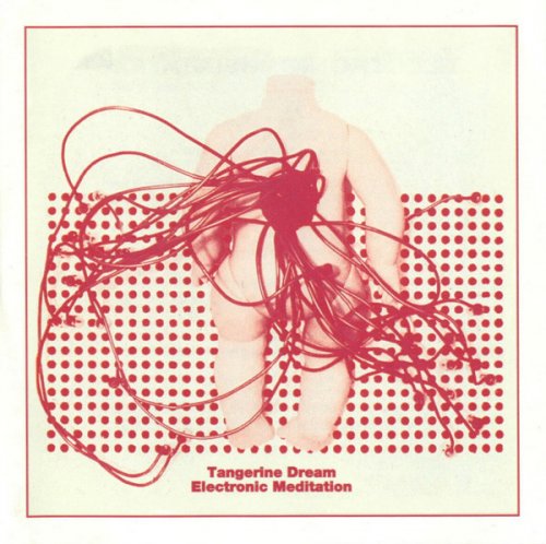 Tangerine Dream - Electronic Meditation (1970)