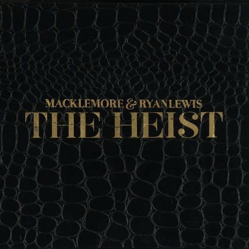 Macklemore And Ryan Lewis-The Heist 2012