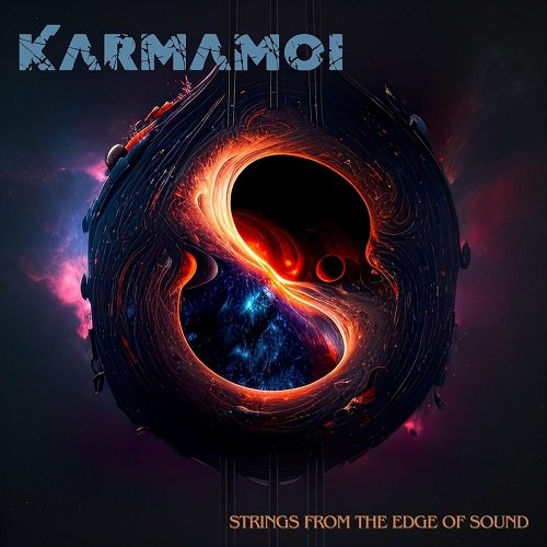 Karmamoi - Strings From the Edge Of Sound [WEB] (2023)
