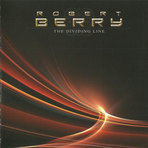 Robert Berry - The Dividing Line (2008)