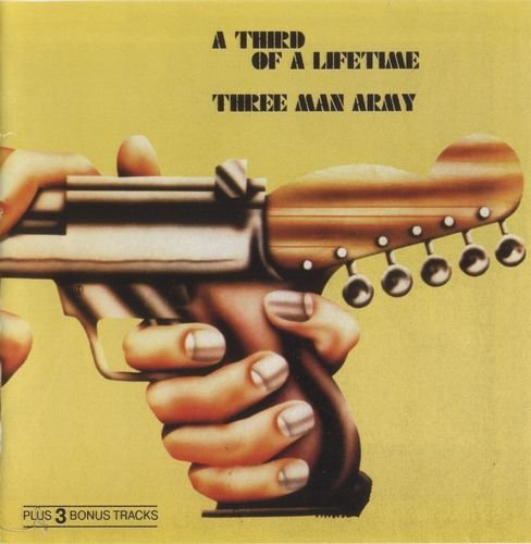 Three Man Army - A Third Of A Lifetime (1970)