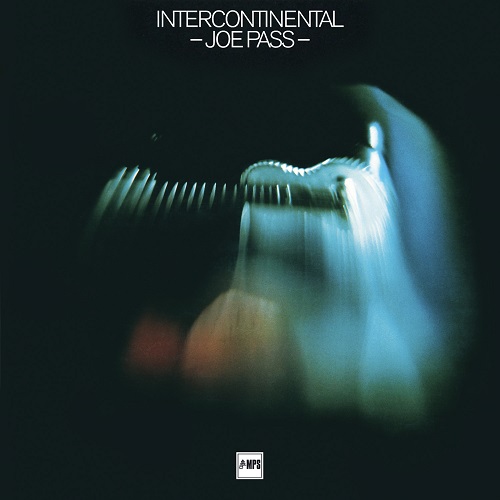 Joe Pass - Intercontinental (2015) 1970