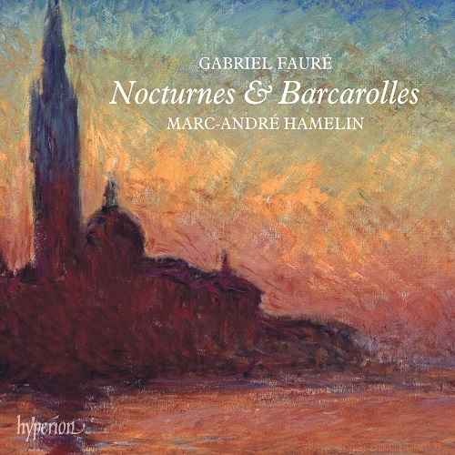 Marc-Andre Hamelin - Fauré: Nocturnes & Barcarolles 2023