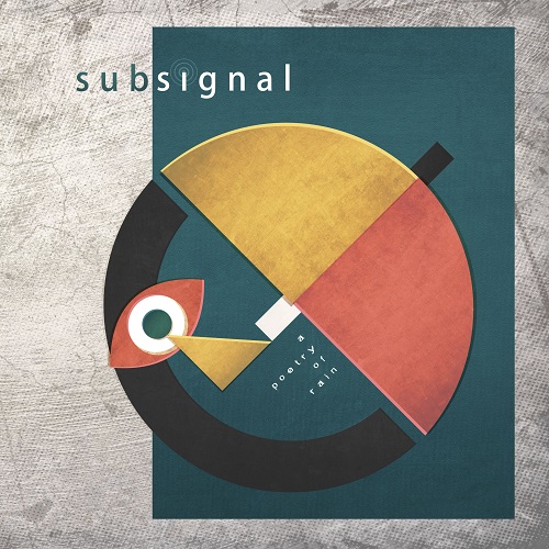 Subsignal - A Poetry of Rain 2023