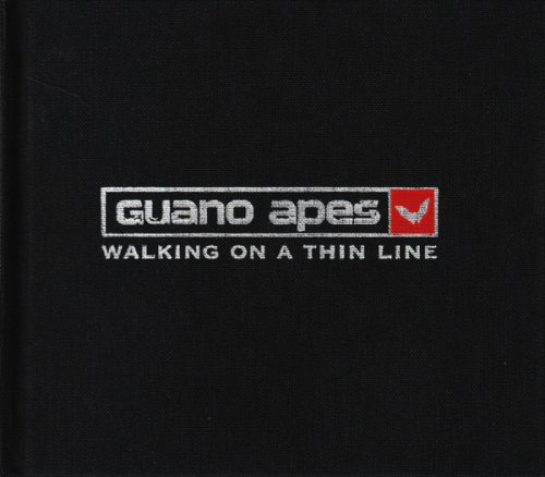 Guano Apes - Walking On A Thin Line (2003)