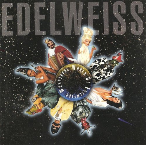 Edelweiss - Wonderful World Of Edelweiss (1992)