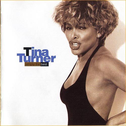 Tina Turner - Simply The Best [2CD Limited Ed] (1991)