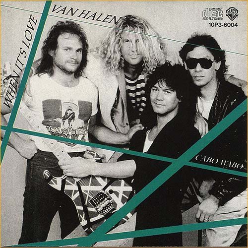 Van Halen - When It's Love [Japan Ed, Single] (1988)