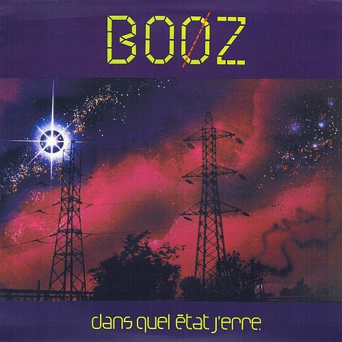 Emmanuel Booz - Dans Quel Etat J'erre (1979)