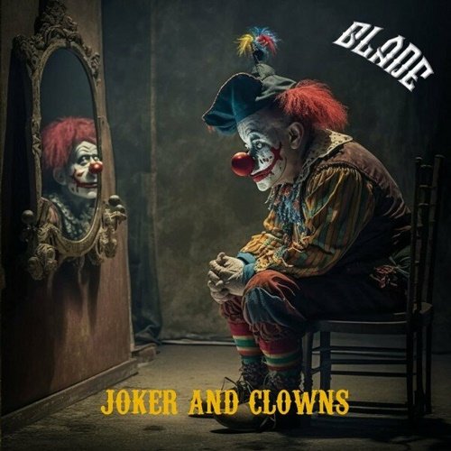 Blade - Joker And Clowns [WEB Release] (2023)