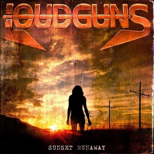 Loudguns - Sunset Runaway (2015)
