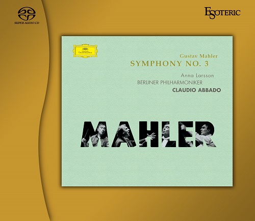 Gustav Mahler, Berliner Philharmoniker, Claudio Abbado, Anna Larson - Symphony no. 3 (2022) 1989, 1999