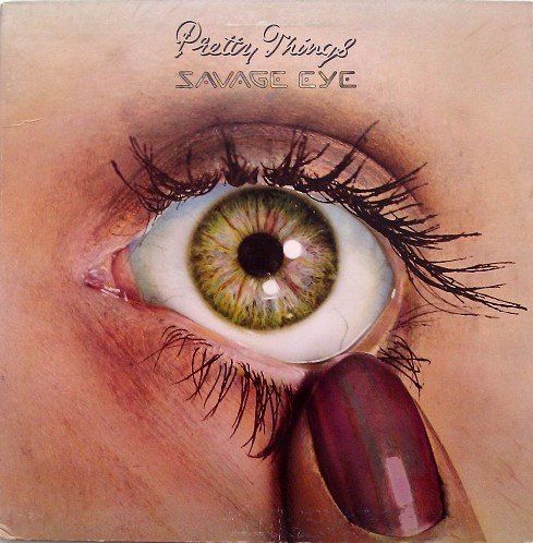 Pretty Things - Savage Eye (1975) [Vinyl Rip 24/192]