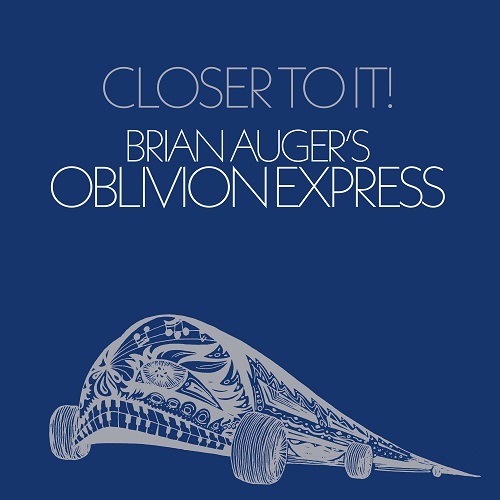 Brian Auger's Oblivion Express - Closer To It (2023) 1973