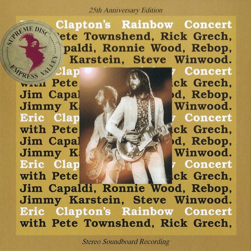 Eric Clapton & Palpitations - Eric Clapton's Rainbow Concert (1973) 4CD