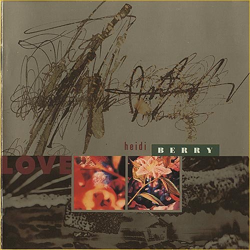 Heidi Berry - Love (1991)