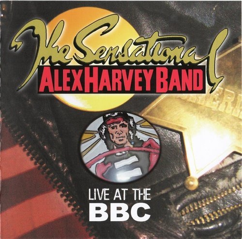 The Sensational Alex Harvey Band - Live at the BBC (1972-77) (2009) 2CD